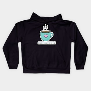 Are You Brewing Coffee For Me 21 Kids Hoodie